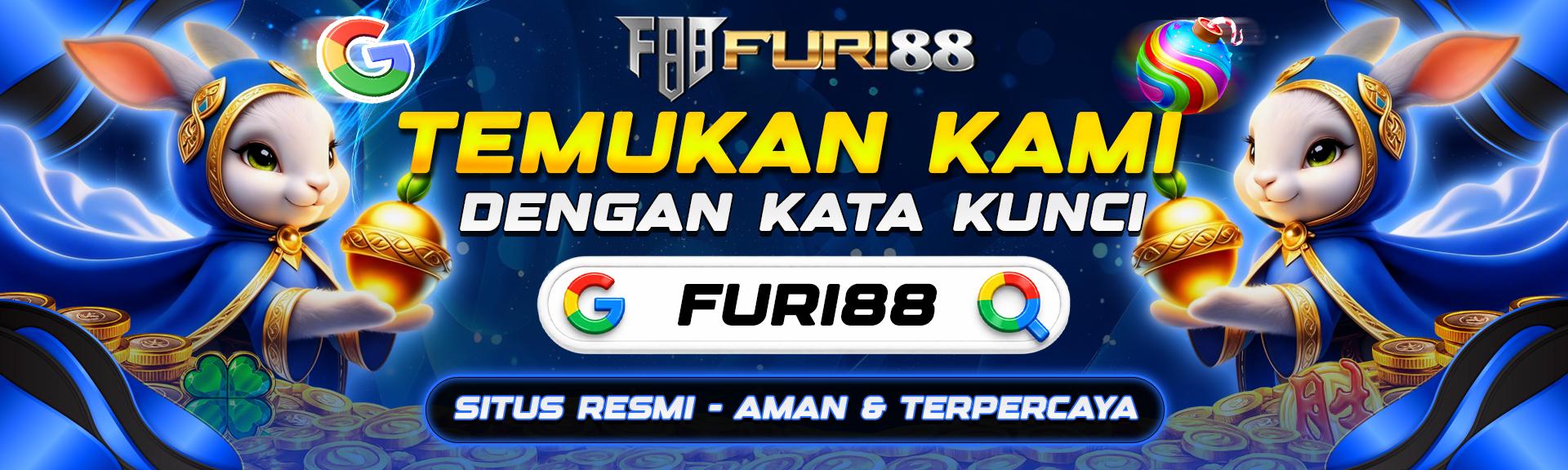CARI KAMI DI GOOGLE FURI88