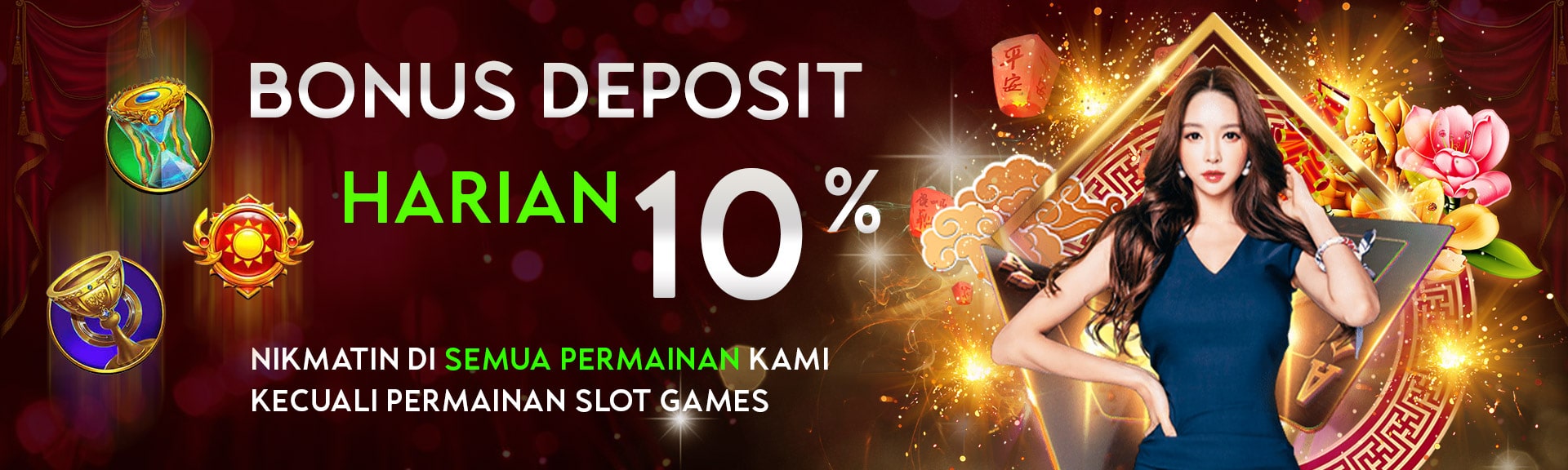 BONUS DEPOSIT HARIAN 10%